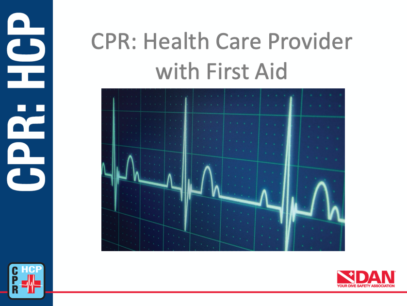 DAN CPR Health Care Provider with First Aid (HCP)
